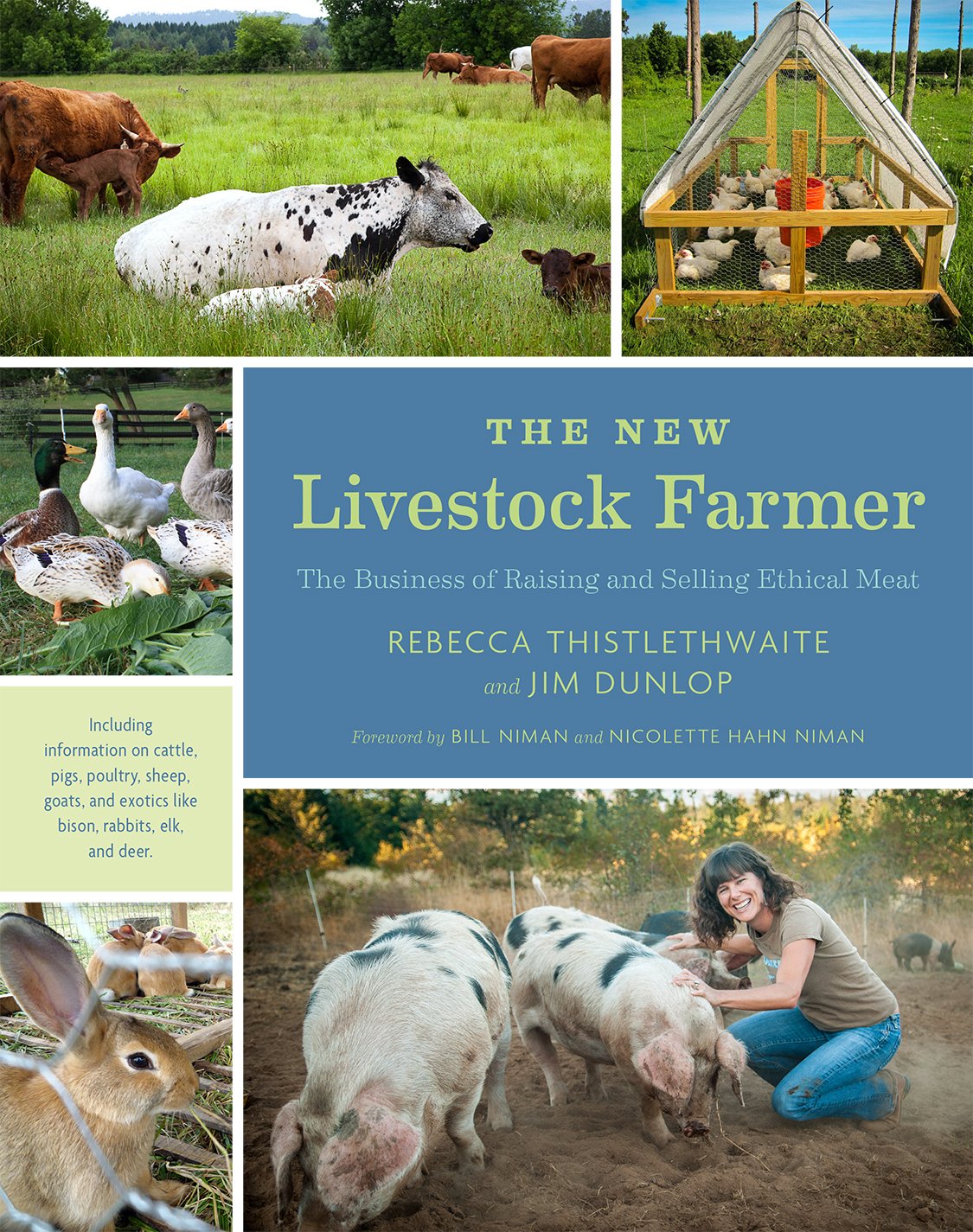 Book Review The New Livestock Farmer The Business of Raising and Selling Ethical Meat