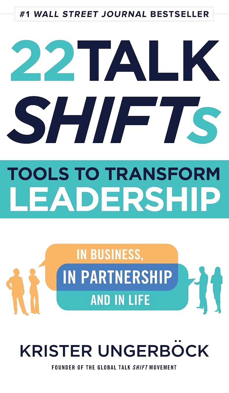Book Review 22: Talk SHIFTs Tools for Transformative Leadership