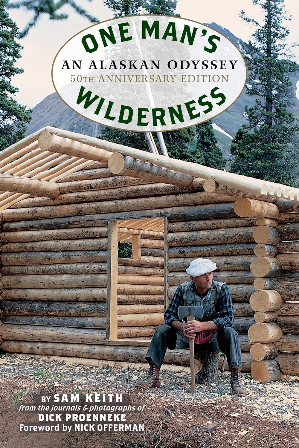 Book Review One Man’s Wilderness 50th Anniversary Edition An Alaskan Odyssey